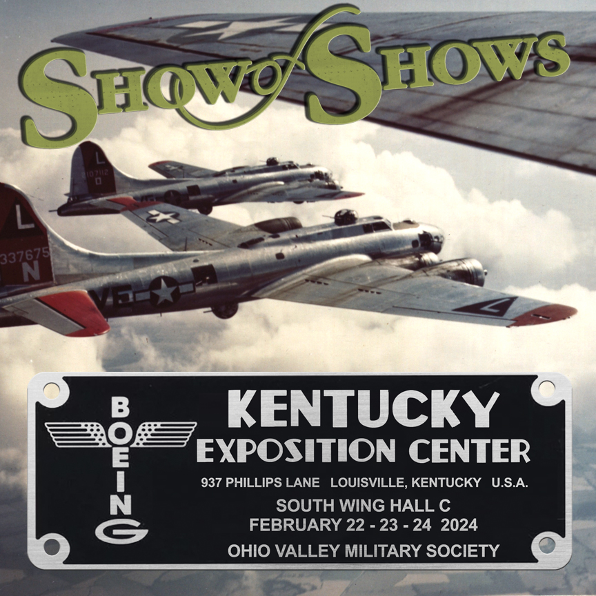 WHERE TO FIND US OVMS "SHOW OF SHOWS" 2224 FEBRUARY 2024